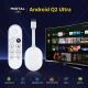 Chromecast Android TV Stick Q2 Ultra 4K - 619006