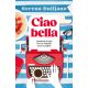 Ciao bella - 9788652147427