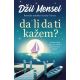 Da li da ti kažem? - 9788652147601