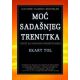 Moć sadašnjeg trenutka - 9788677020132