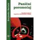 Panični poremećaj farmakoterapija i kognitivno-bihejvioralna terapija - 9788670340695