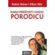 Kako preživeti svoju porodicu - 9788677200411