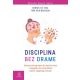 Disciplina bez drame - 9788681222065
