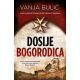Dosije Bogorodica - 9788652114481
