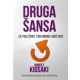Druga šansa: za tvoj novac, tvoj život i naš svet - 9788663030336