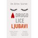 Drugo lice ljubavi - 9788652123605