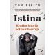 Istina – Kratka istorija potpunih sr*nja - 9788652139941