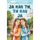 Ja kao ti, ti kao ja - 9788652148479