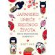 Japansko umeće srećnog života kroz prihvatanje i empatiju - 9788610041521