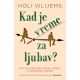 Kad je vreme za ljubav? - 9788652148943