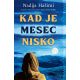 Kad je mesec nisko - 9788652141562