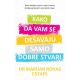 Kako da vam se dešavaju samo dobre stvari - 9788660359270