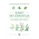 Kako do zdravlja na prirodan način - 9788682404026