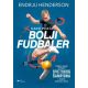 Kako postati bolji fudbaler - 9788662811080