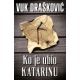 Ko je ubio Katarinu - 9788652125623