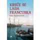 Kreće se lađa francuska - 9788689237610