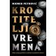 Krotitelji vremena - 9788652147441