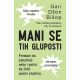 Mani se tih gluposti - 9788652145829