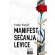 Manifest sećanja levice - meki povez - 9788671026499