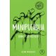 Manipulacija: crna psihologija - 193177