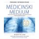 Medicinski medijum - dopunjeno izdanje - Entoni Vilijam - 1543-1