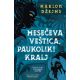 Mesečeva Veštica, Paukoliki Kralj - 9788652148783
