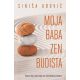 Moja baba zen budista - 9788652128006