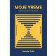 Moje vreme: Vreme umetnosti i društva tom 2 - 9788680666136
