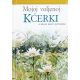 Mojoj voljenoj kćerki - 9788684981044