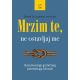 Mrzim te, ne ostavljaj me - 178123