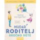 Mudar roditelj - srećno dete - 9788610025767