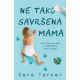 Ne tako savršena mama - 9788652127788