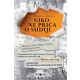 Niko ne priča o sudiji: od Mirafjorija do Crvenog trga - 9788687515222