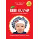 Novi Bebi kuvar: da poraste i bude zdravo - 9788690403776