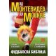 Od Montevidea do Moskve - fudbalska biblija - 9788674462690