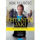Ostanite jaki - 9788610016673