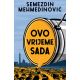 Ovo vrijeme sada - 9788652145539