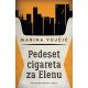 Pedeset cigareta za Elenu - 9788652135943