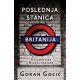 Poslednja stanica Britanija - 9788652127207