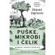 Puške, mikrobi i čelik: Sudbine ljudskih društava - 9788652144747