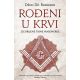 Rođeni u krvi – Izgubljene tajne masonerije - 9788652114825