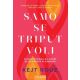 Samo se triput voli - 181186