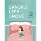 Sanjaj lepe snove - 189158