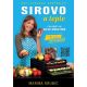 Sirovo a toplo- recepti za dehidrator - 9788681890134