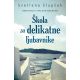 Škola za delikatne ljubavnike - 9788652128013