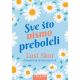 Sve što nismo preboleli - 200602