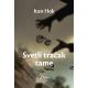 Svetli tračak tame - 9788661453830