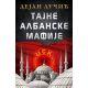 Tajne albanske mafije - 9788652144815
