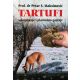 Tartufi: sakupljanje i plantažno gajenje - 9788671575768