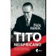 Tito - neispričano - 9788651921110